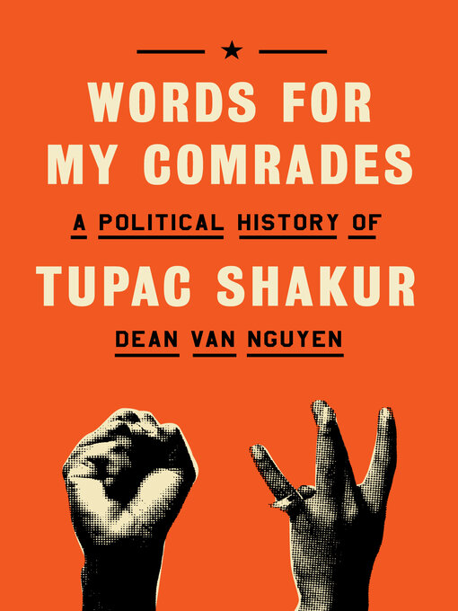 Title details for Words for My Comrades by Dean Van Nguyen - Available